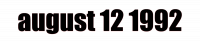 august 12 1992