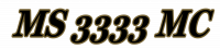 MS 3333 MC