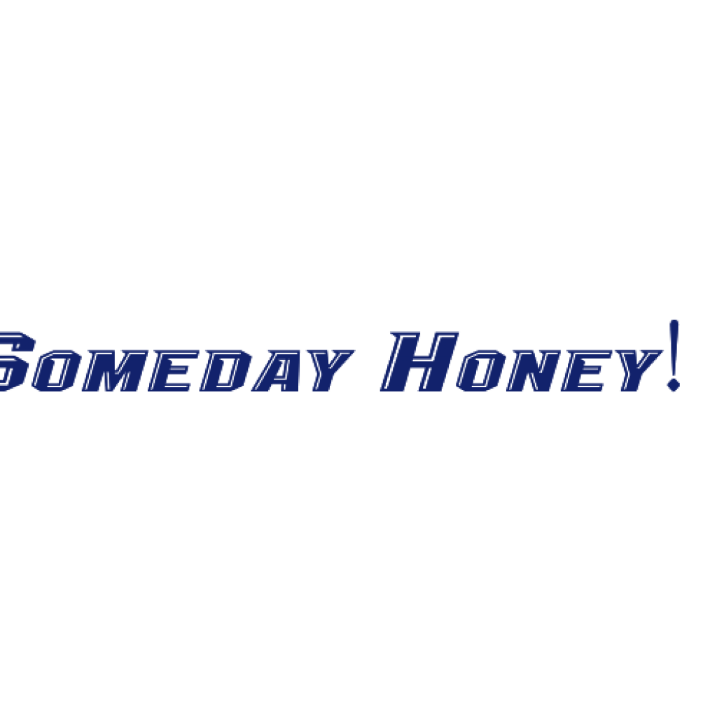 Someday Honey