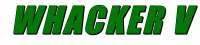 WHACKER V