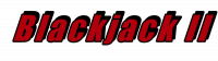 Blackjack II