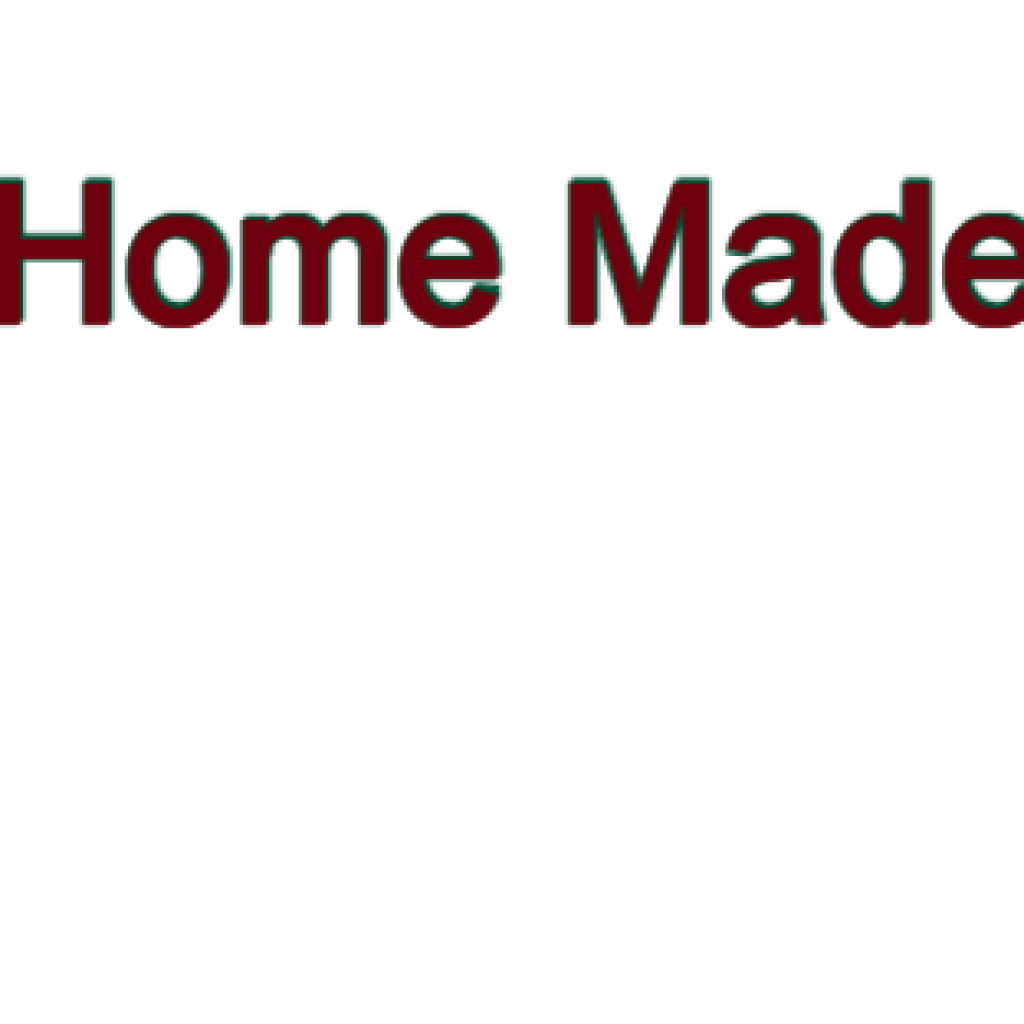 Home Made
