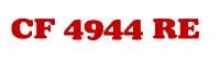 CF 4944 RE