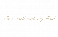 It is well with my Soul