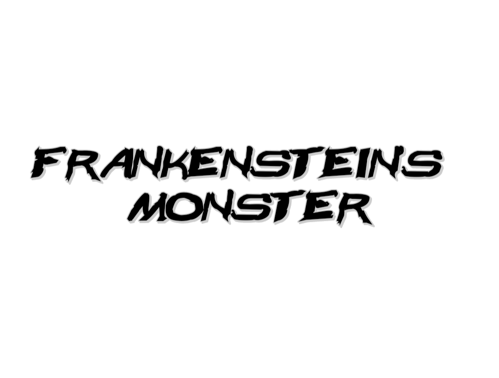 Frankenstein's
Monster