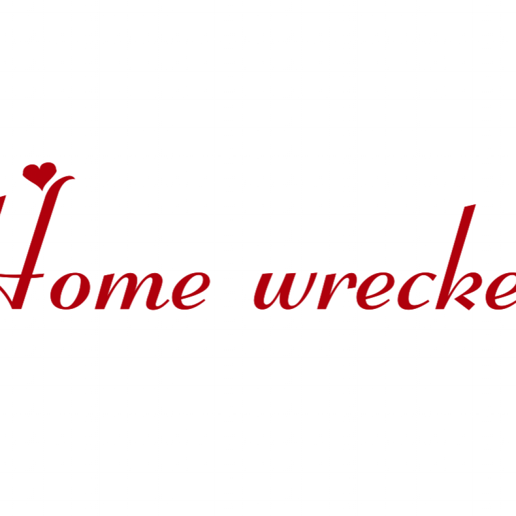 Home wrecker