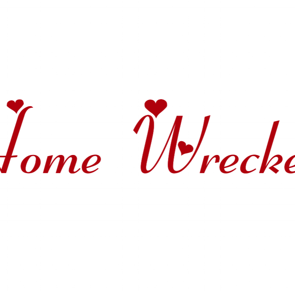 Home Wrecker