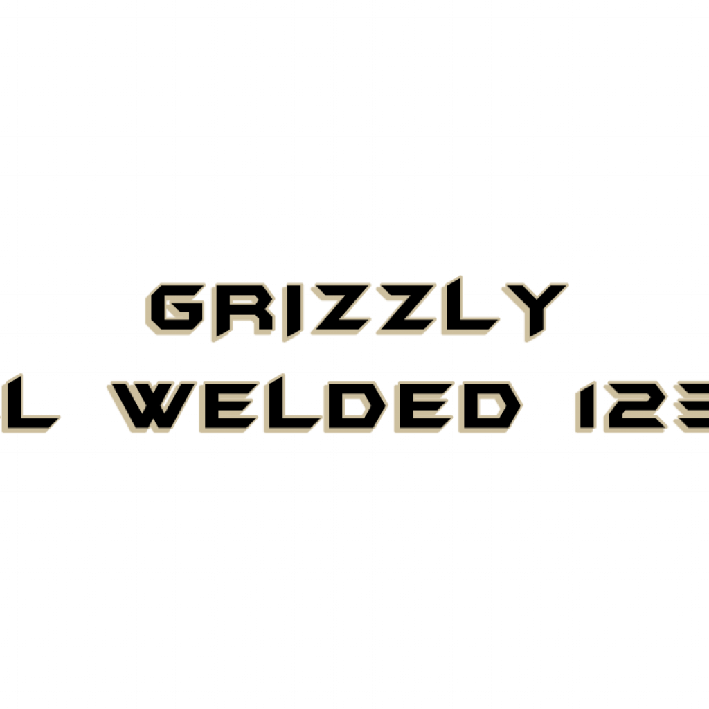 GRIZZLY
All Welded 1236