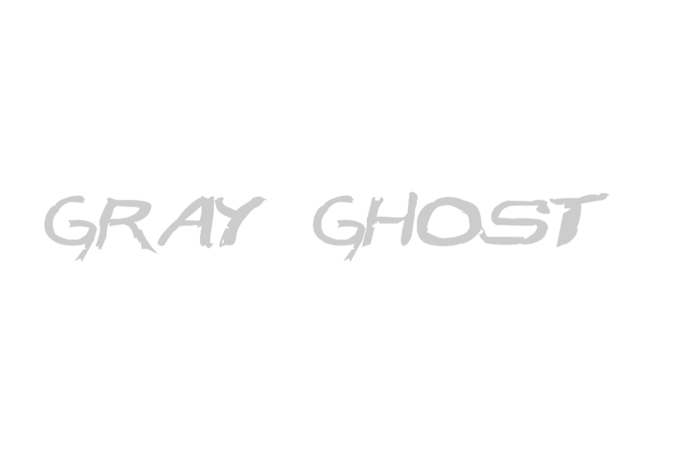 GRAY GHOST