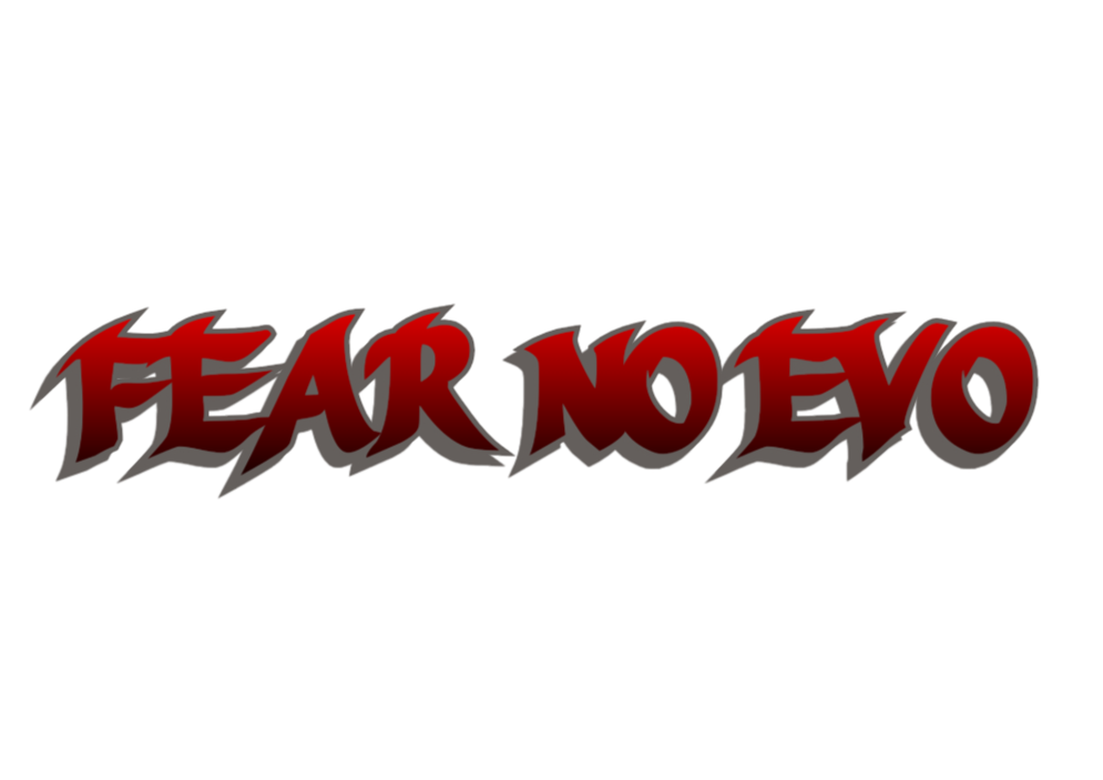 FEAR NO EVO