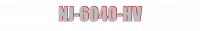 NJ-6040-HV
